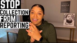 How To Stop A Collection From Reporting To Your Credit | DIY Credit Repair Tips | LifeWithMC