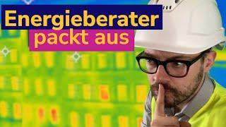 Die Wahrheit über Energieberater -  So findest du einen guten