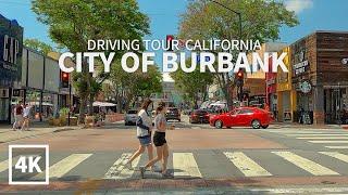 [4K] BURBANK - Driving in the City of Burbank, Downtown, Los Angeles County, California, USA, Travel