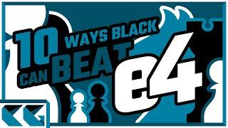 Top 10 Chess Openings for Black Against e4!