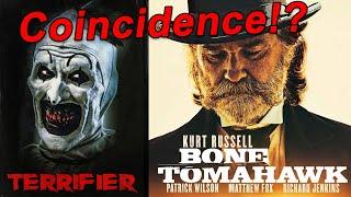 Terrifier & Bone Tomahawk - Cinema's Most Gruesome Scenes, Coincidence?