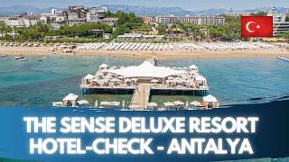 The Sense Deluxe - Hotel Check - Manavgat, Antalya