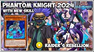 New Phantom Knight Support 2024 With New Skill Raider's Rebellion [ Yu-Gi-Oh Duel Links ]