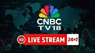 CNBC TV18 24x7 LIVE: Stock Markets | Share Markets Update | Nifty & Sensex Live | Business News LIVE
