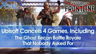 Ubisoft Cancels 4 Games Including Ghost Recon Frontline, The Battle Royale Nobody Asked For