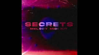 "SECRETS" - FREE MELODY MIDI KIT 2022 (RnB, Trap, Soul, Travis Scott Style)