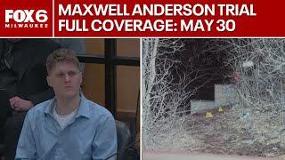 Maxwell Anderson trial, Sade Robinson killed: Full coverage Friday, May 30