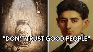 GOOD PEOPLE Will Abandon YOU: Franz Kafka's METAMORPHOSIS