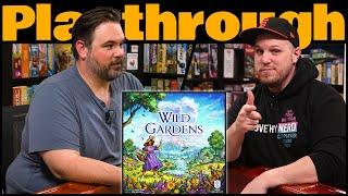 Wild Gardens Play Through | The Game Haus