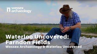 Waterloo Uncovered: Farndon Fields and flint knapping with Phil Harding