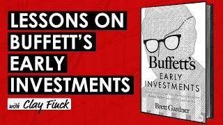 Buffett's Early Investments by Brett Gardner w/ Clay Finck (TIP682)