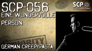 SCP-056: Eine wundervolle Person - German Creepypasta (Grusel, Horror, Hörbuch) DEUTSCH