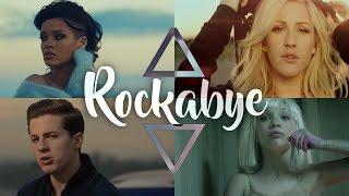 Rockabye (The Megamix) – Rihanna • Justin Bieber • AGrande & More (T10MO)