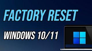 Factory Reset Windows 10/11 PC | Brand new performance 2023