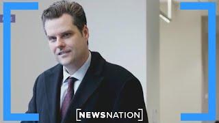 Matt Gaetz paid for sex with 2 women, lawyer says clients told ethics panel | On Balance