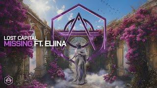 Lost Capital - Missing ft. Eliina (Official Audio)