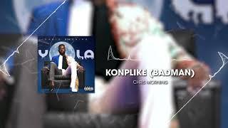 CHRIS MORNING - KONPLIKE (Badman) (Audio Officiel)