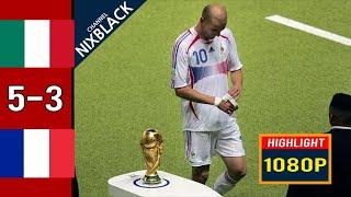 Italy 5-3 France 2006 Classic Match All goals & Highlights FHD/720P