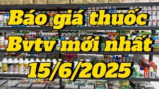 Báo giá thuốc bvtv mới nhất 15/6/2025