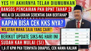 YES‼️AHIRNYA DIUMUMKAN CAIR PKH BPNT TAHAP 2 OLEH KEMENSOS • KPM BISA CEK KKS NYA? 1,6 JT KPM HAPUS