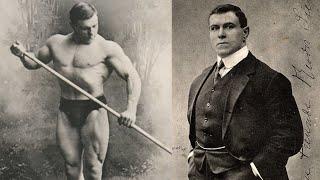 How did George Hackenschmidt get so JACKED?