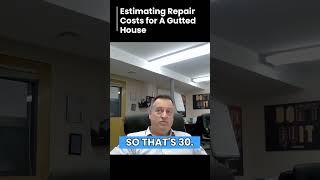 Estimating repair costs for a gutted house Part 2