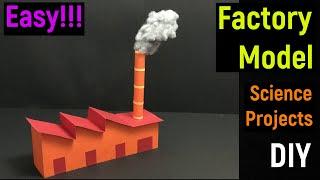 factory model - factory model project - paper factory model for science projects - diyas funplay