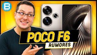 POCO F6 e F6 PRO estão CHEGANDO!! RUMORES do MAIS BRUTO desse ano da POCO!!