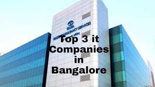 Top 3 iT Companies in Bangalore// Top Companies//best Companies