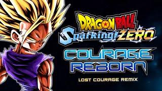 Dragon Ball Sparking! ZERO - Courage REBORN (Lost Courage Remix) | OST