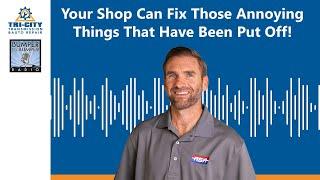 Your Shop Can Fix Those Annoying Things That Have Been Put Off!
