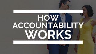 How accountability works | The science behind accountability