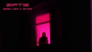 Ezzlaer x Zarri - Ziptie (Video Oficial)