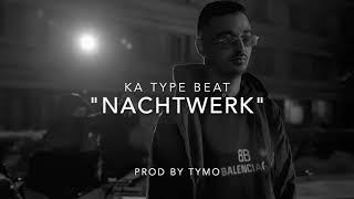 KA Type Beat "Nachtwerk" | Storytelling Rap Beat | (prod tymo)