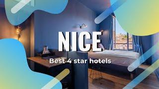 Top 10 hotels in Nice: best 4 star hotels in Nice, France