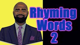 Rhyming Words with Mr. Gaston Woodland