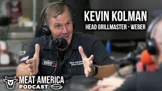 Kevin Kolman & the BEST Job in the WORLD! | Meat America Podcast | EP 11