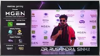 #MGEN2022 Speaker Bytes | Dr. Rushindra Sinha | Founder and CEO, Global Esports