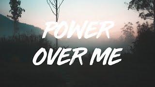 Dermot Kennedy | Power Over Me  (lyrics)