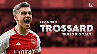 Leandro Trossard 2024 - Skills & Goals | HD