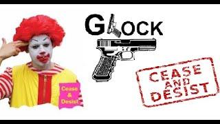 Our Cease & Desist Letter From Glock (circleRthingy) - How stupid they think their customers are!