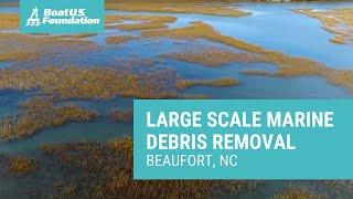 Large Scale Marine Debris Removal  |  Beaufort, NC