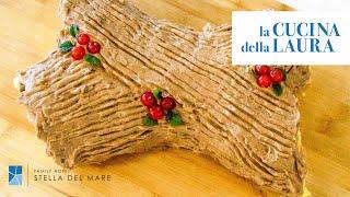 Come fare il Tronchetto di Natale | La Cucina della Laura