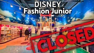 Disney Fashion Junior - Disney Village - Permanent Closure - Disneyland Paris