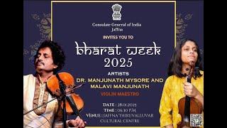 Manjunath Mysore - Malavi Manjunath Violin Concert - Consulate General of India - Bharat Week-Jaffna