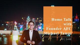 Home Talk bersama Founder AFC Michael Tampi