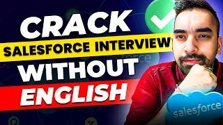 Crack salesforce Interview without english | #Salesforce | #fresher | #interview