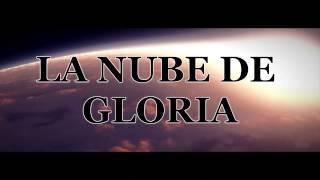 La Nube De Gloria | Ebenezer Honduras