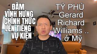 TIN NÓNG | ĐÀM VĨNH HƯNG CHÍNH THỨC LÊN TIẾNG VỤ KIỆN TỶ PHÚ Gerard Richard Williams ...