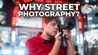 WHY you NEED Street Photography